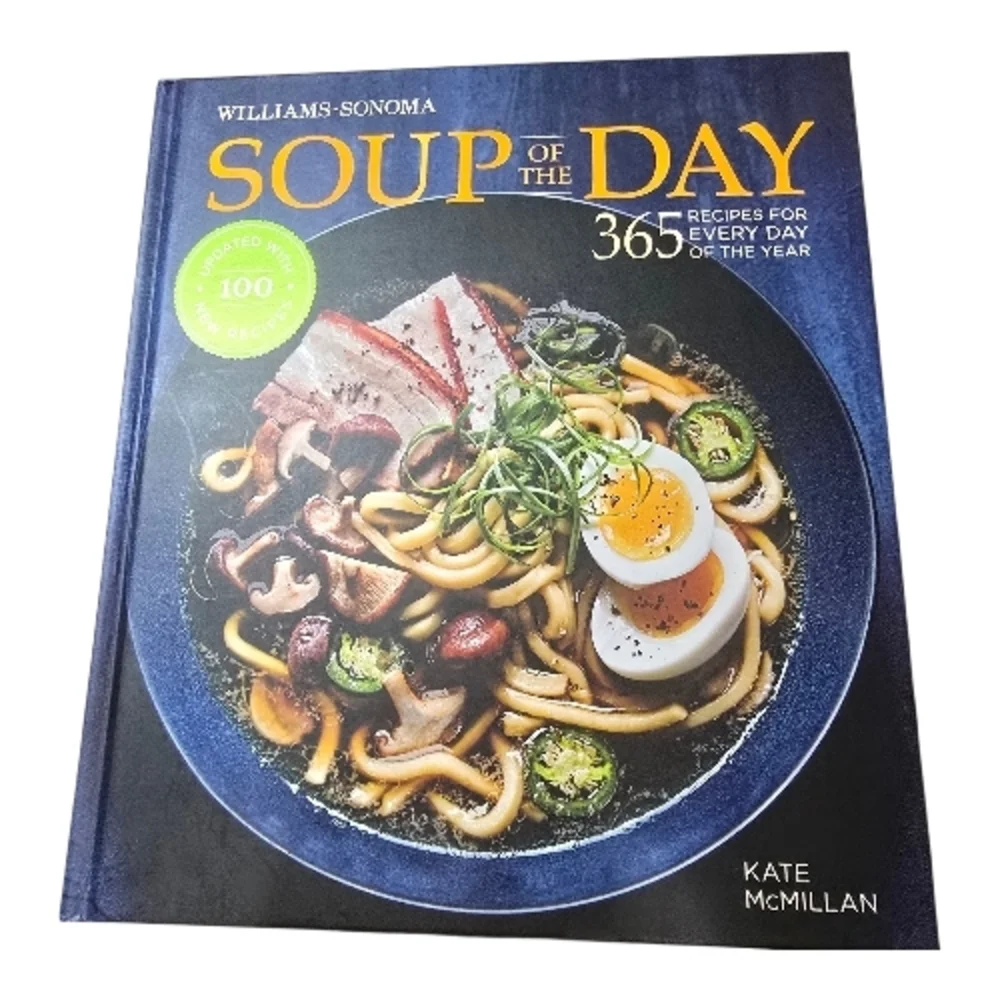 Soup of the Day Hardcover Book by Kate McMillan | Williams-Sonoma New